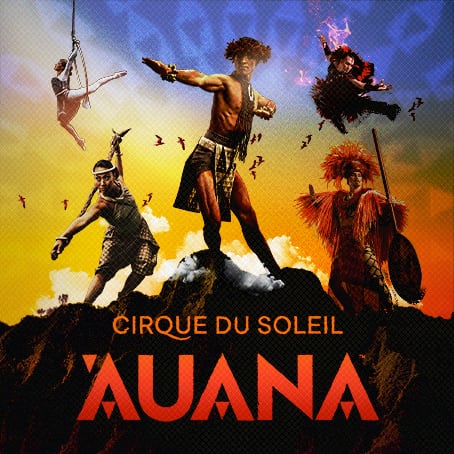 アウアナ」のチケット - Cirque du Soleil