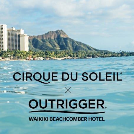 Learn more about Cirque du Soleil Hawai’i